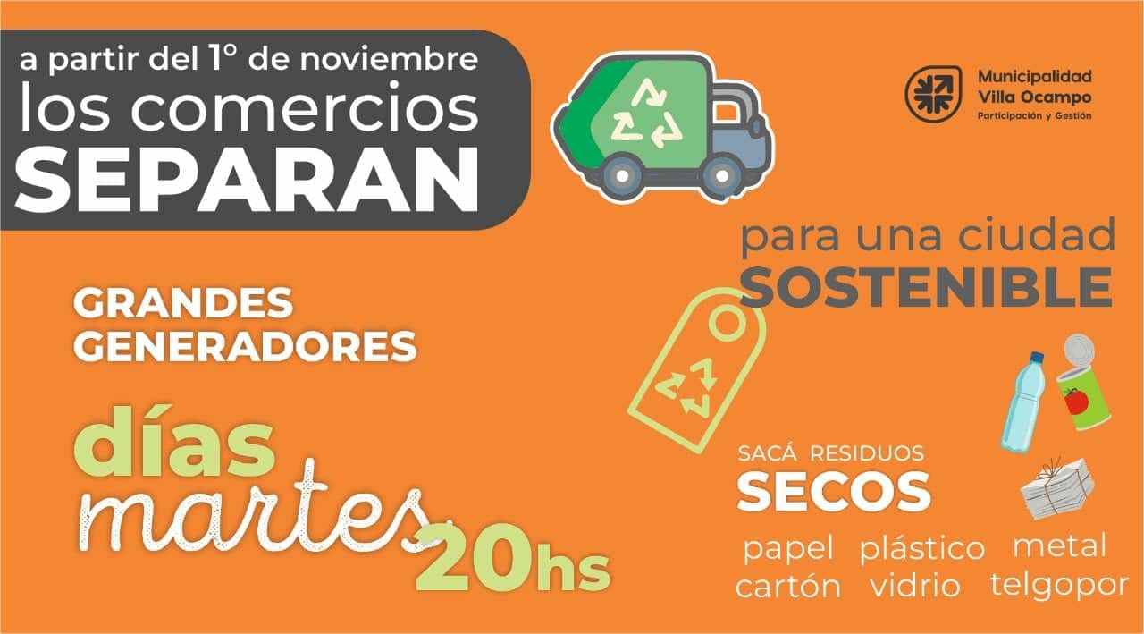 ESTE MARTES 1º COMIENZA EL SERVICIO DE RECOLECCIÓN DIFERENCIADA DE RESIDUOS RECICLABLES PARA GRANDES GENERADORES (COMERCIOS, EMPRESAS E INSTITUCIONES)