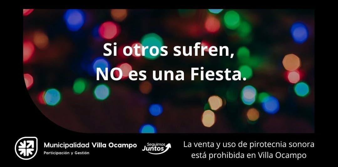 VILLA OCAMPO: RECOMENDACIONES SOBRE LA COMERCIALIZACIÓN Y USO DE PIROTECNIA