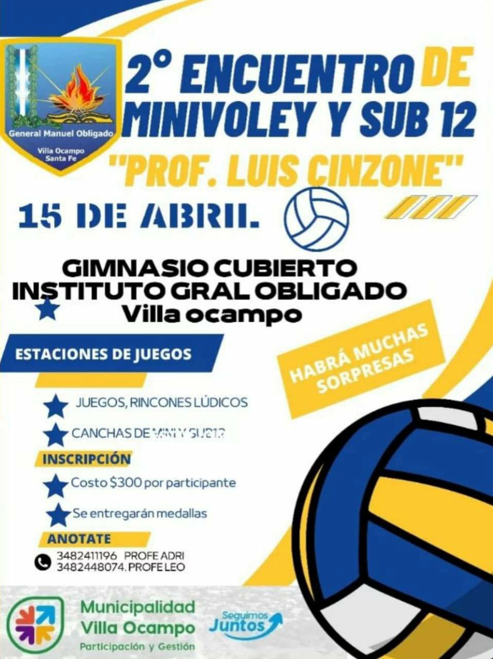 VILLA OCAMPO: 2º ENCUENTRO DE MINIVOLEY Y SUB 12 “PROF. LUIS CINZONE”