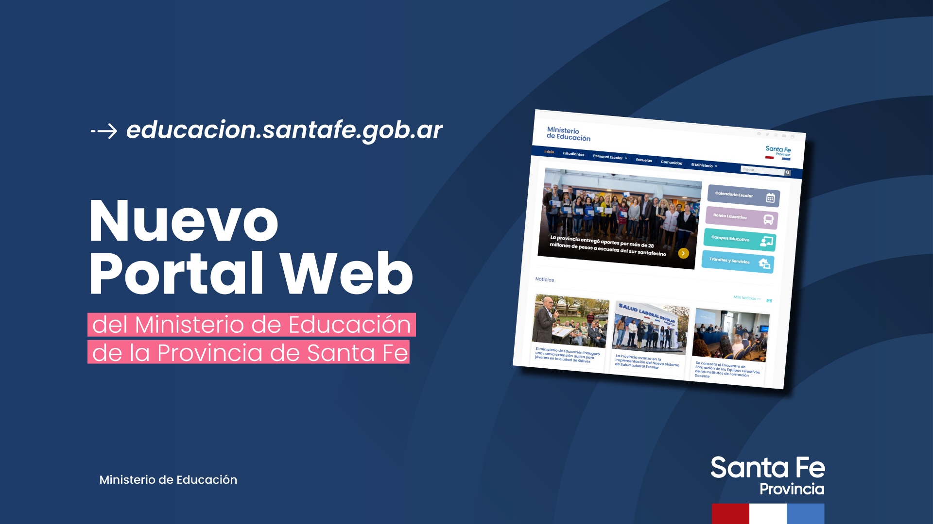 EL MINISTERIO DE EDUCACIÓN PRESENTÓ SU NUEVO PORTAL DE ACCESO ÚNICO