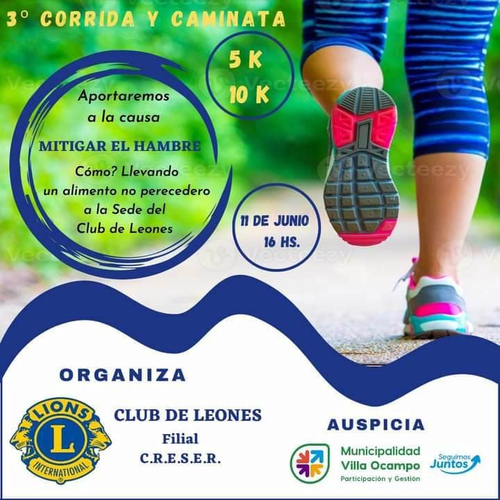 VILLA OCAMPO: 3º CORRIDA Y CAMINATA DEL CLUB DE LEONES