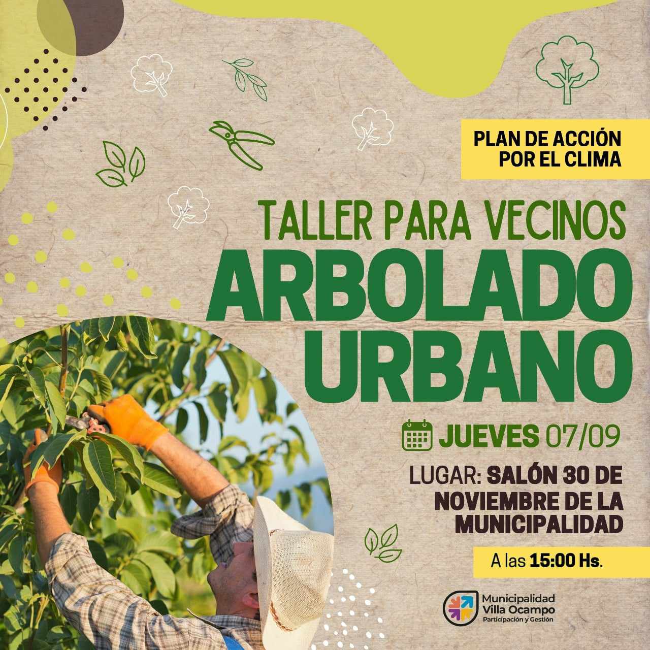 VILLA OCAMPO: TALLER DE ARBOLADO URBANO