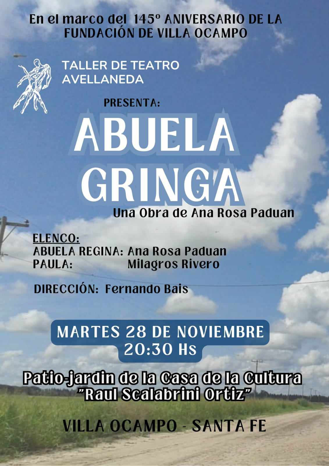 SE PRESENTA HOY LA OBRA “ABUELA GRINGA”