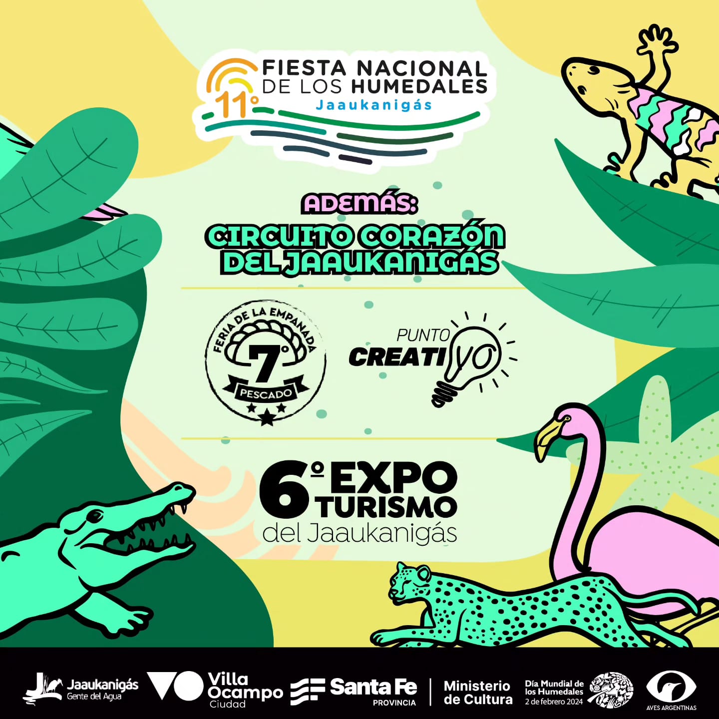 VILLA OCAMPO: 11° FIESTA NACIONAL DE LOS HUMEDALES JAAUKANIGÁS