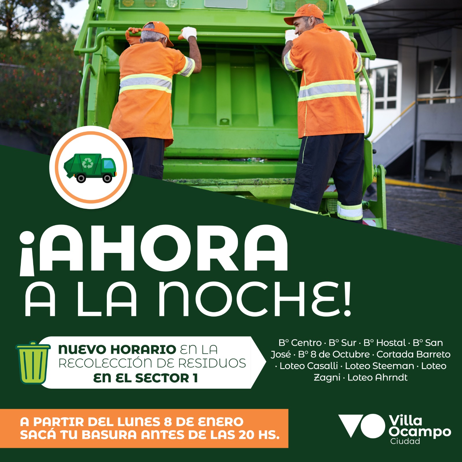 VILLA OCAMPO: NUEVO HORARIO EN LA RECOLECCIÓN DE RESIDUOS DEL SECTOR 1