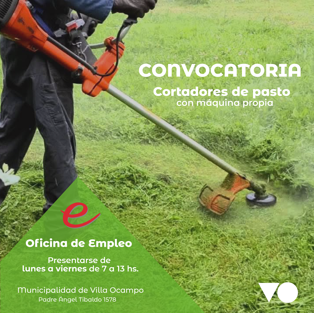 VILLA OCAMPO: CONVOCATORIA A CORTADORES DE PASTO
