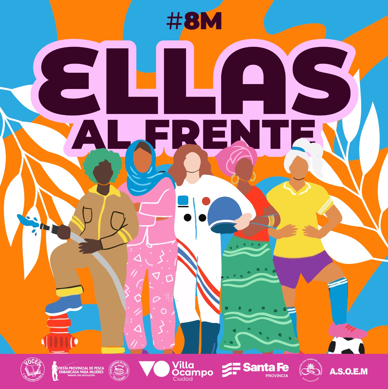 VILLA OCAMPO: PROGRAMA DE ACTIVIDADES PARA EL MES DE LA MUJER “ELLAS AL FRENTE”