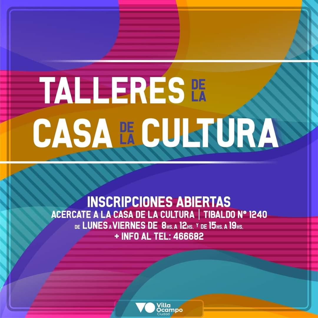 VILLA OCAMPO: MÁS TALLERES EN LA CASA DE LA CULTURA