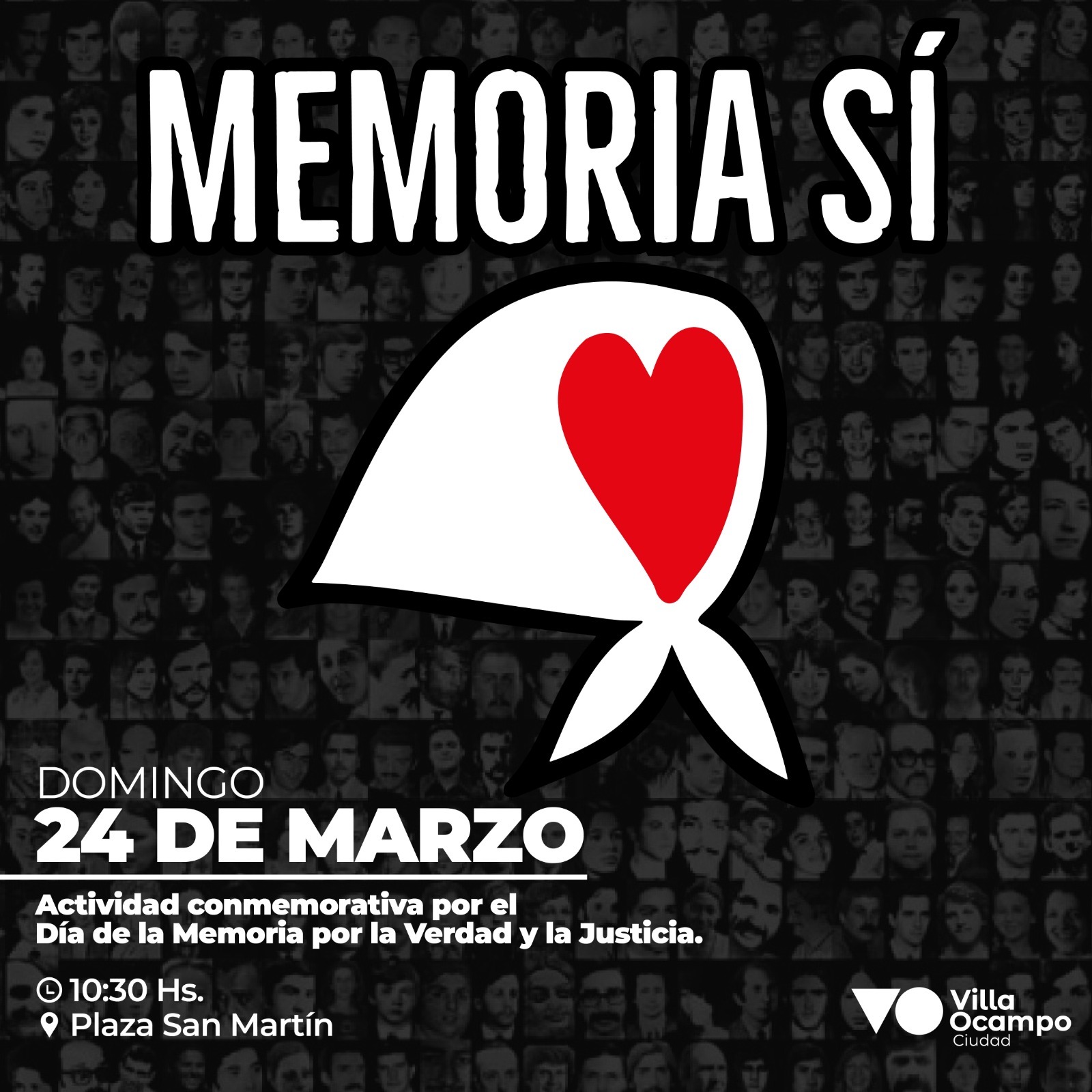 VILLA OCAMPO: MEMORIA SÍ: ACTIVIDAD EN CONMEMORACIÓN POR EL 24 DE MARZO