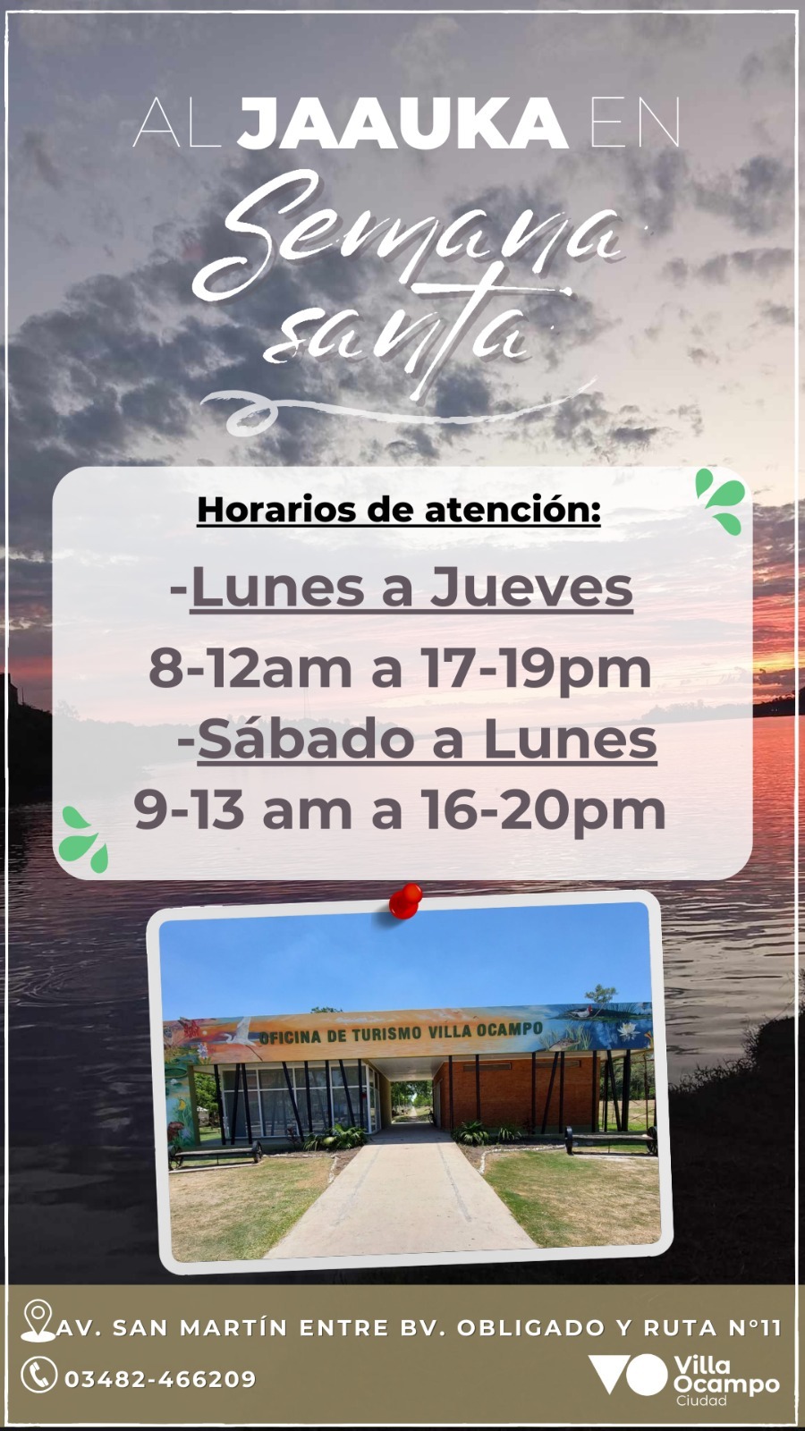 VILLA OCAMPO: HORARIOS DE ATENCIÓN AL PÚBLICO DE LA OFICINA DE TURISMO