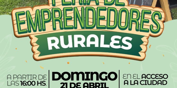 VILLA OCAMPO: NUEVA EDICIÓN DE LA FERIA DE EMPRENDEDORES RURALES