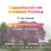 VILLA OCAMPO : CAPACITACIÓN EN ARBOLADO PÚBLICO EN LAS TOSCAS