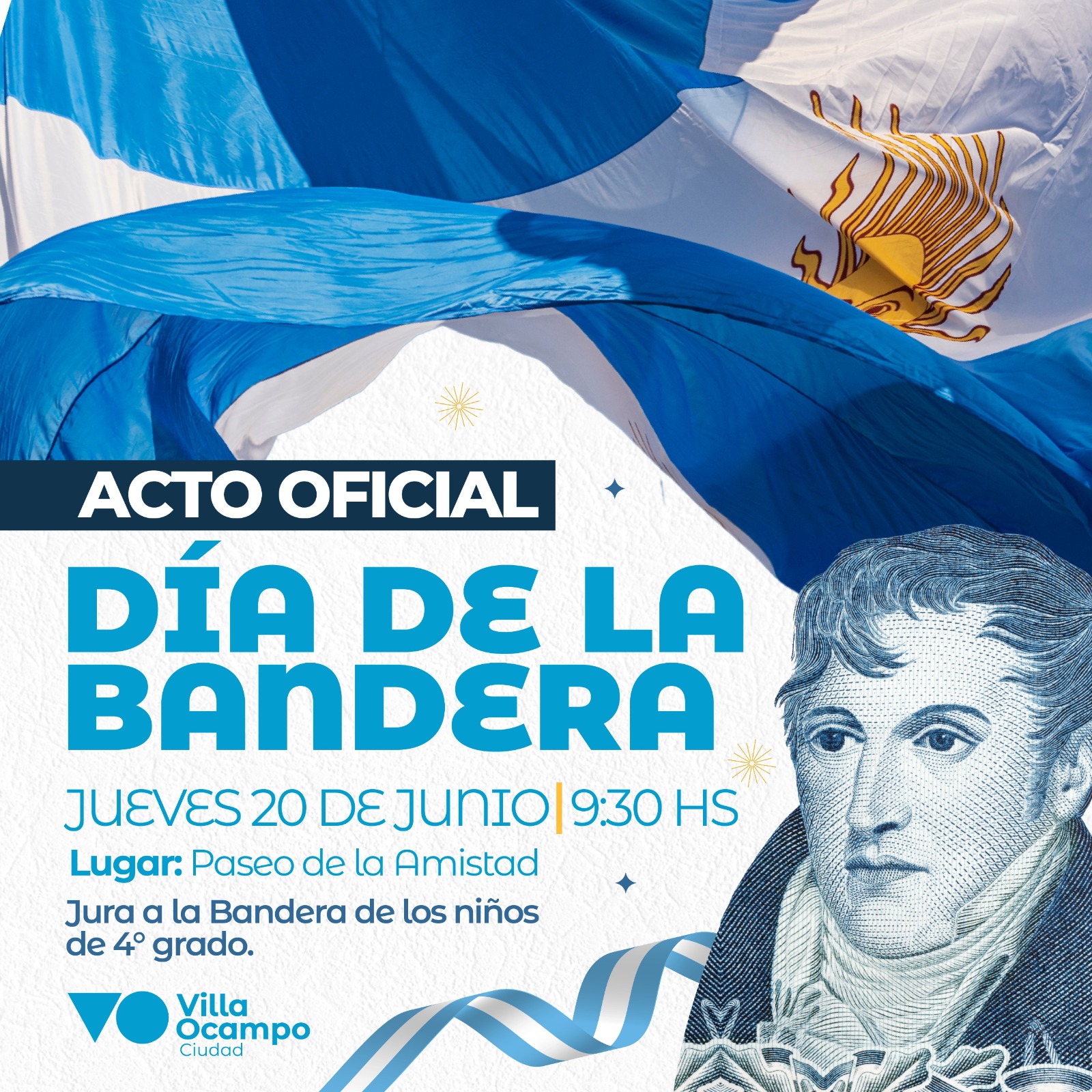 VILLA OCAMPO: ACTO OFICIAL POR EL 20 DE JUNIO, DÍA DE LA BANDERA