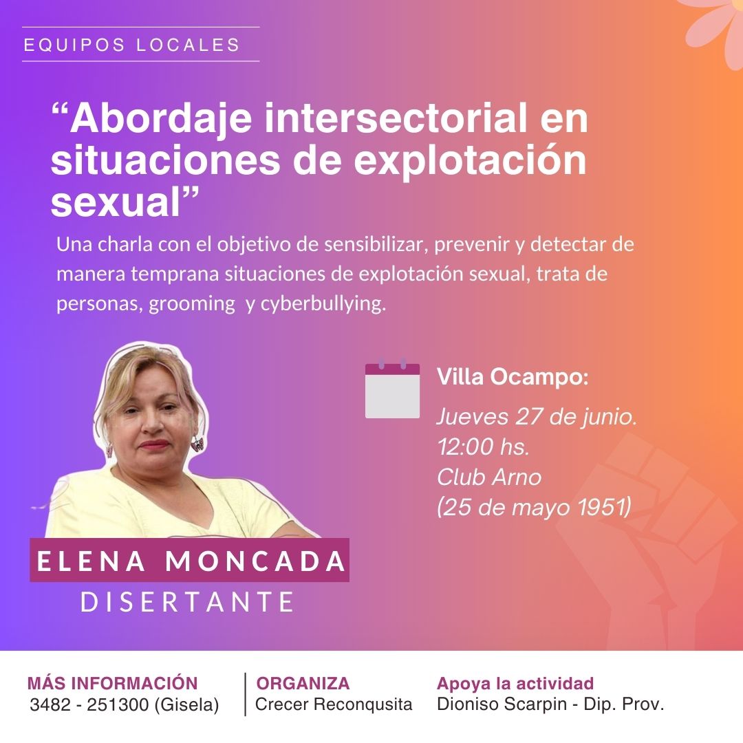 VILLA OCAMPO: CHARLA SOBRE EL “ABORDAJE INTERSECTORIAL EN SITUACIONES DE EXPLOTACIÓN SEXUAL”