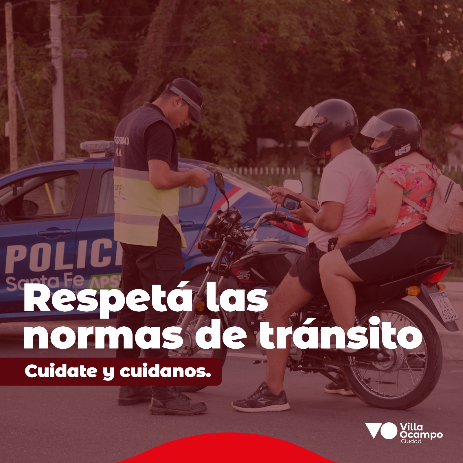 VILLA OCAMPO SEGURIDAD VIAL: TU RESPONSABILIDAD, NUESTRA PRIORIDAD
