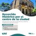 Villa Ocampo invita a un Recorrido Histórico por el centro de la ciudad