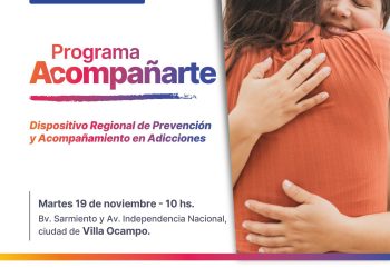 VILLA OCAMPO INAUGURA DISPOSITIVO REGIONAL DE PREVENCIÓN Y ACOMPAÑAMIENTO EN ADICCIONES