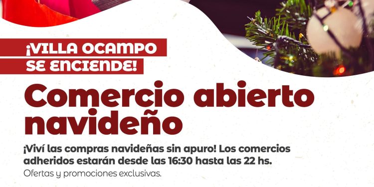 VILLA OCAMPO: SEGUNDA NOCHE DE COMERCIO ABIERTO NAVIDEÑO