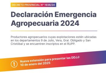 VILLA OCAMPO: EXTIENDEN EL PLAZO PARA LA PRESENTACIÓN DEL CERTIFICADO DE EMERGENCIA AGROPECUARIA