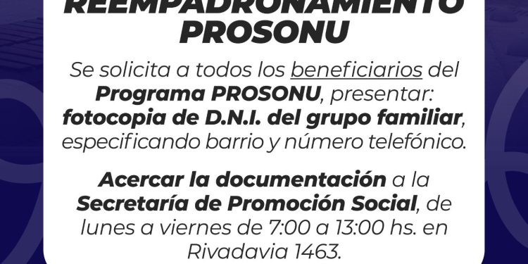 VILLA OCAMPO: REEMPADRONAMIENTO DEL PROGRAMA PROSONU
