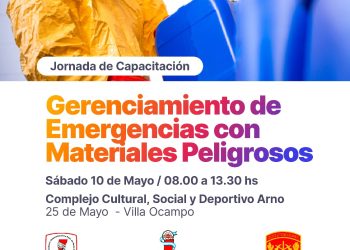 VILLA OCAMPO SERÁ SEDE DE UNA CAPACITACIÓN SOBRE “EMERGENCIAS CON MATERIALES PELIGROSOS”.