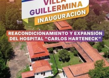 “Inauguración de Obra de Reacondicionamiento y Expansión del Hospital Villa Guillermina”.