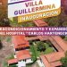 “Inauguración de Obra de Reacondicionamiento y Expansión del Hospital Villa Guillermina”.