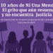 Editorial Info Central Radio “A 10 años de Ni Una Menos: El grito que aún resuena y no encuentra justicia”
