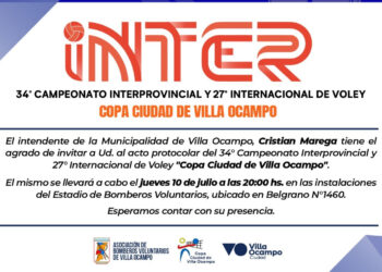 El intendente invita a la apertura del 34° Campeonato Interprovincial y 27° Internacional de Vóley en Villa Ocampo.