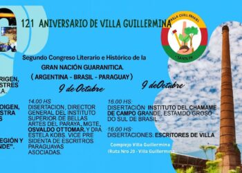 Villa Guillermina celebra su 121° Aniversario con un Congreso Literario e Histórico Internacional.