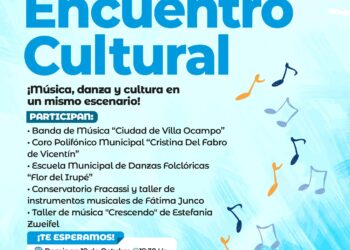 VILLA OCAMPO : ENCUENTRO CULTURAL: MÚSICA, DANZA Y CULTURA EN UN MISMO ESCENARIO.