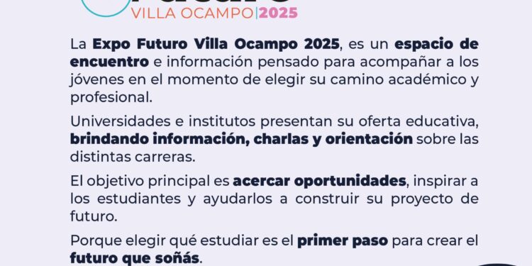 INVITACIÓN A LA EXPO FUTURO VILLA OCAMPO 2025.