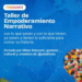 VILLA OCAMPO: TALLER ITINERANTE DE EMPODERAMIENTO NARRATIVO.