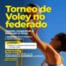 TORNEO DE VÓLEY NO FEDERADO EN VILLA OCAMPO.