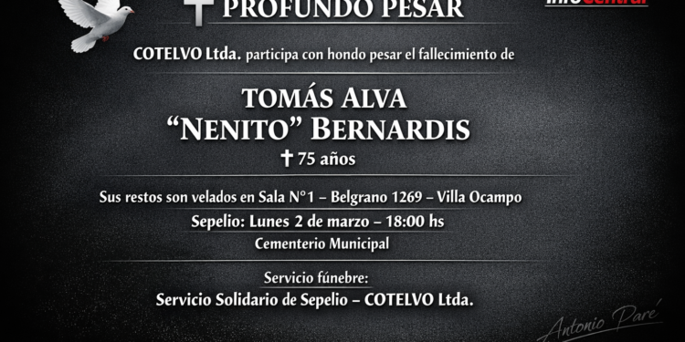 Villa Ocampo: FALLECIMIENTO DE TOMÁS ALVA “NENITO” BERNARDIS A LOS 75 AÑOS.
