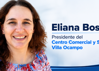 Eliana Bosch: Villa Ocampo tiene una oportunidad histórica para convertirse en el gran puente del desarrollo regional.