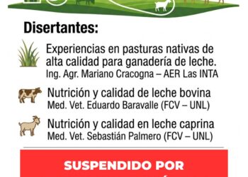 SUSPENDIDA POR CONDICIONES CLIMÁTICAS LA JORNADA DE CAPACITACIÓN “DEL PASTO A LA LECHE: BUENAS PRÁCTICAS”.